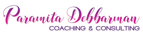 Paramita Debbarman Coaching & Consulting: Find the spark - Ignite the fire.